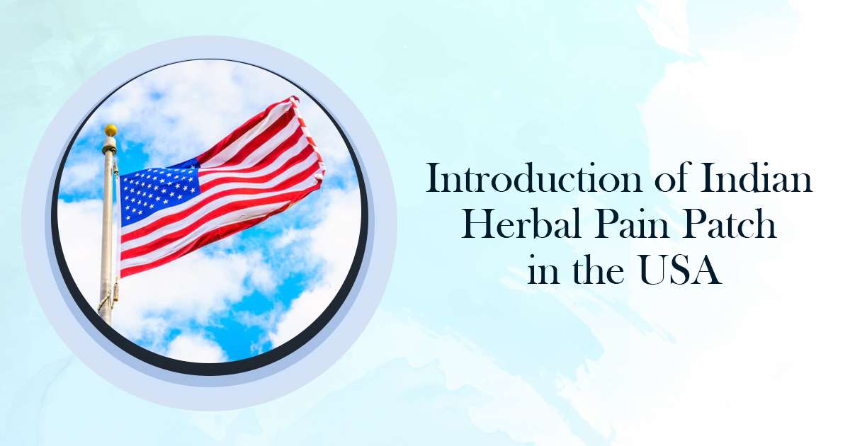 Introduction of Indian Herbal Pain Patch in the USA