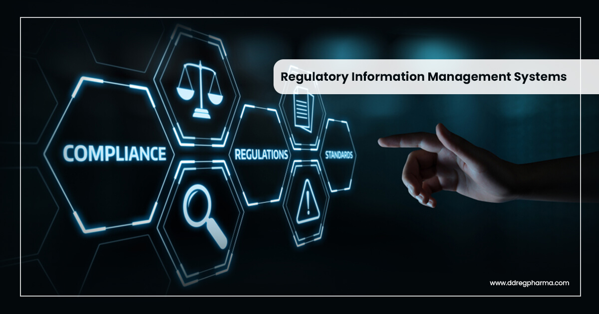 Regulatory Information Management Systems (RIMS)