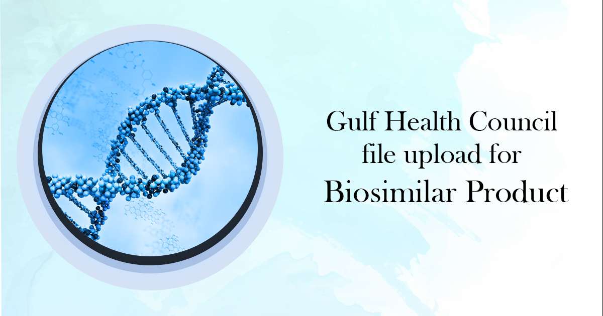 Gulf Health Council file upload for biosimilar product