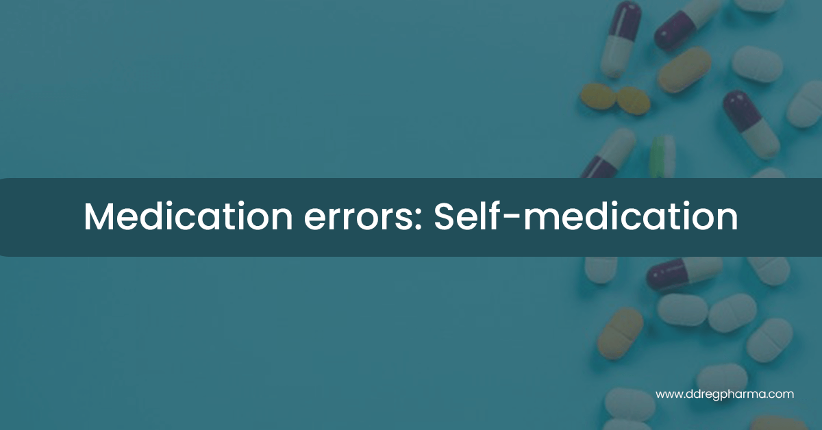 Medication errors: Self-medication