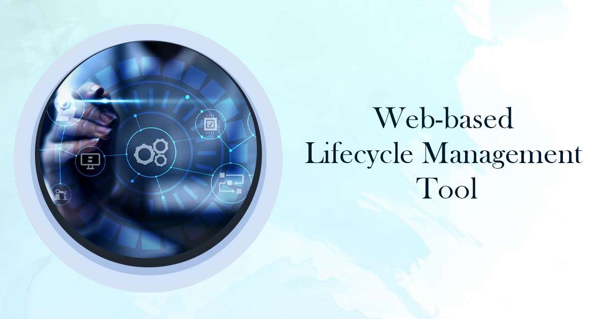 Web-based Lifecycle Management Tool