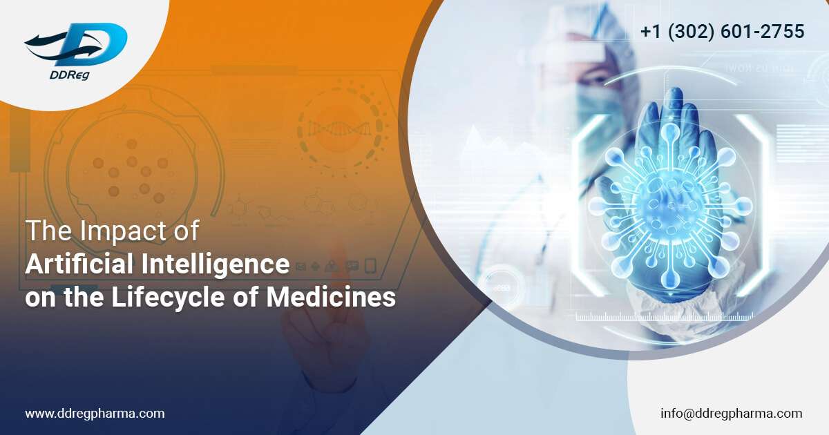The Impact of Artificial Intelligence in the Lifecycle of Medicines