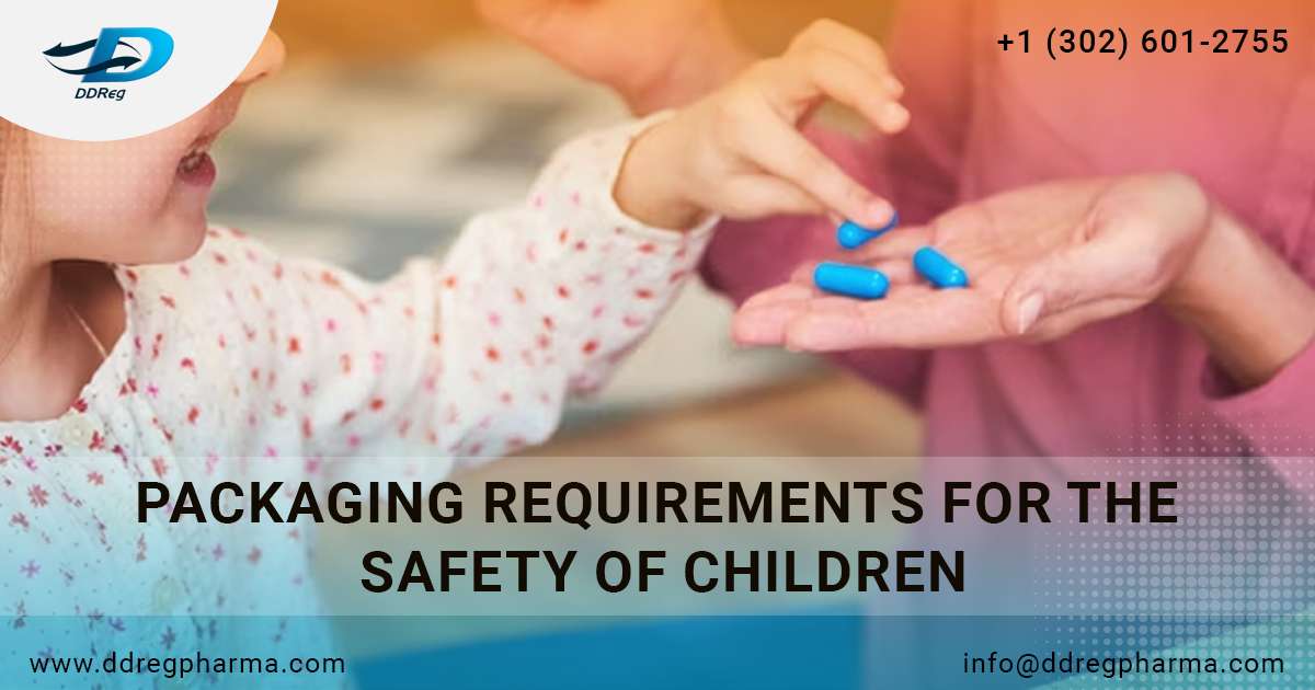 Packaging Requirements for the Safety of Children