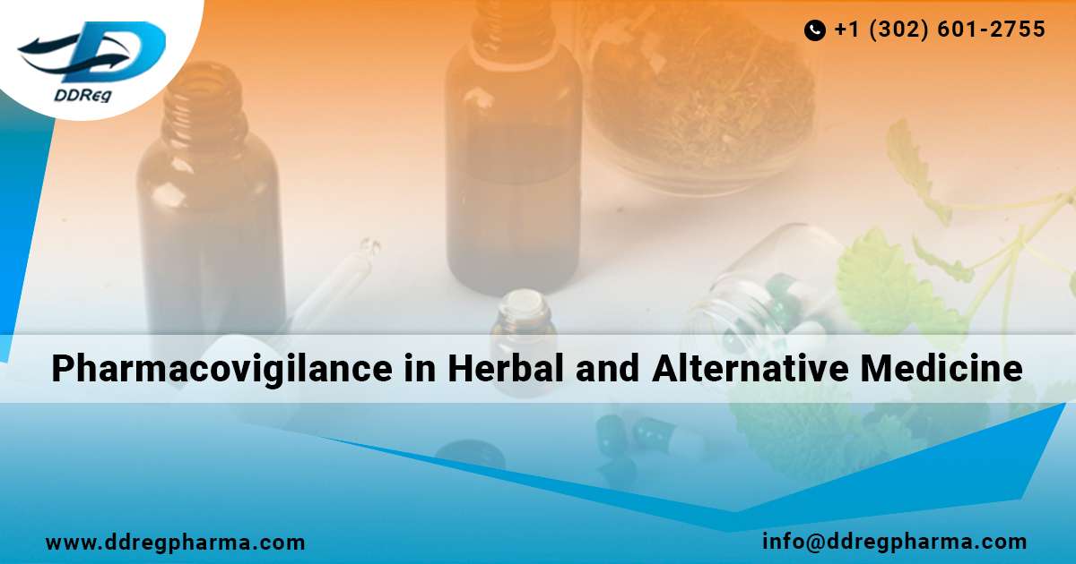 Pharmacovigilance in Herbal and Alternative Medicine