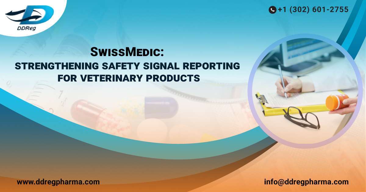 SwissMedic: Strengthening Safety Signal Reporting for Veterinary Products