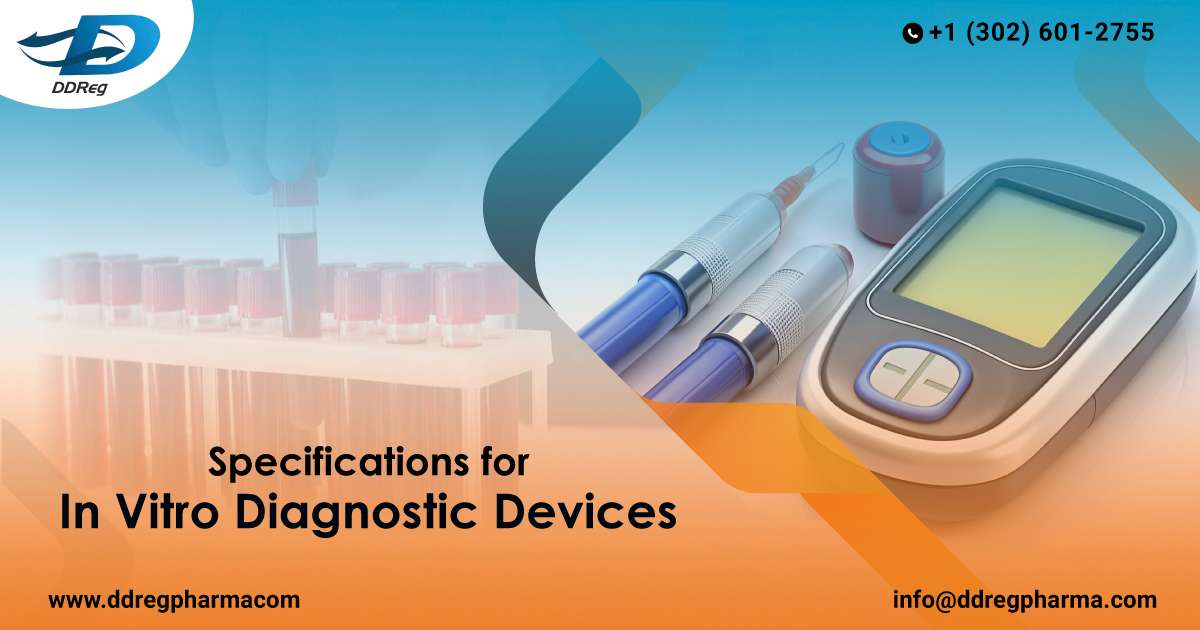 Specifications for In Vitro Diagnostic Devices