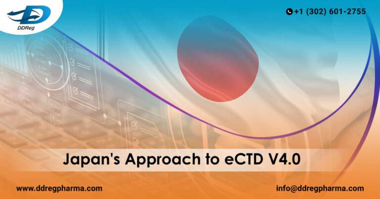 Japan's Approach to eCTD V4.0: Guide to PMDA eCTD 4.0 Submission