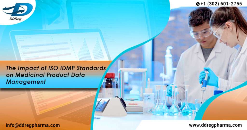 ISO IDMP Standards on Data Management for Medicinal Products