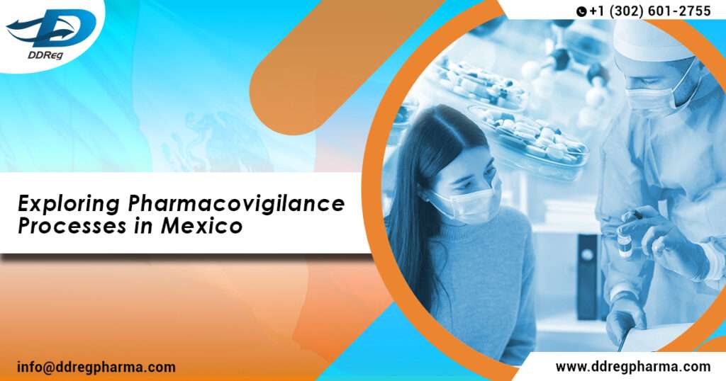 Pharmacovigilance in Mexico