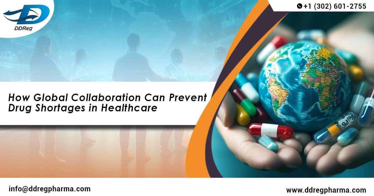 How Global Collaboration Can Prevent Drug Shortages in Healthcare