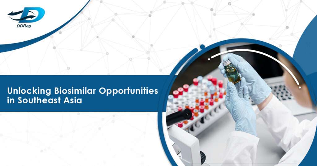 Southeast Asia Biosimilar Regulatory Pathway