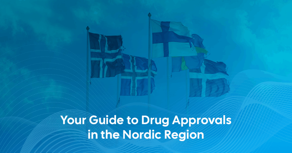 Drug Registration and Approval in Nordics